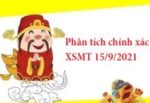 Phân tích chính xác XSMT 15/9/2021