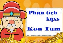 Phân tích kqxs Kon Tum ngày 22/5/2022