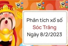 Phân tích xổ số Sóc Trăng ngày 8/2/2023 thứ 4 hôm nay