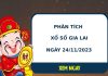 Phân tích XSGL ngày 24/11/2023 hôm nay thứ 6 chuẩn xác