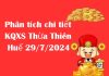 Phân tích chi tiết KQXS Thừa Thiên Huế 29/7/2024