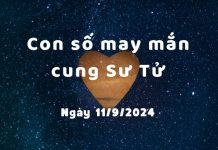 Con số may mắn của cung Sư Tử ngày 11/9/2024