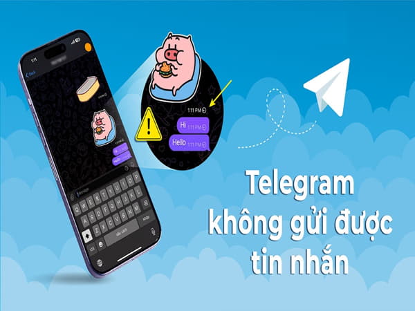 Telegram bị chặn gửi tin nhắn: nguyên nhân và cách khắc phục