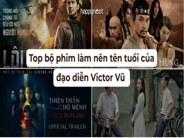 Những phim của Victor Vũ