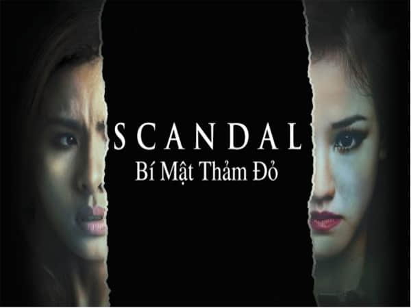 Top phim của Victor Vũ Scandal